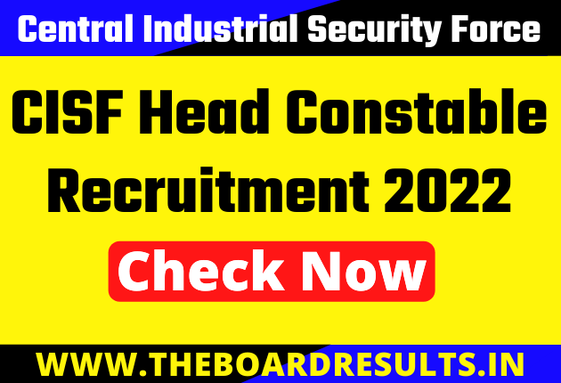 CISF Head Constable Recruitment 2022