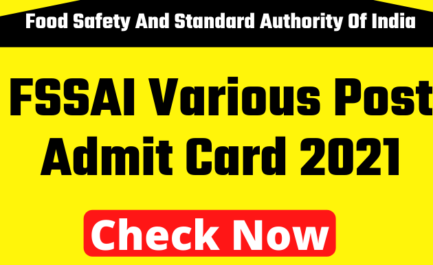 FSSAI Assistant Admit Card 2022