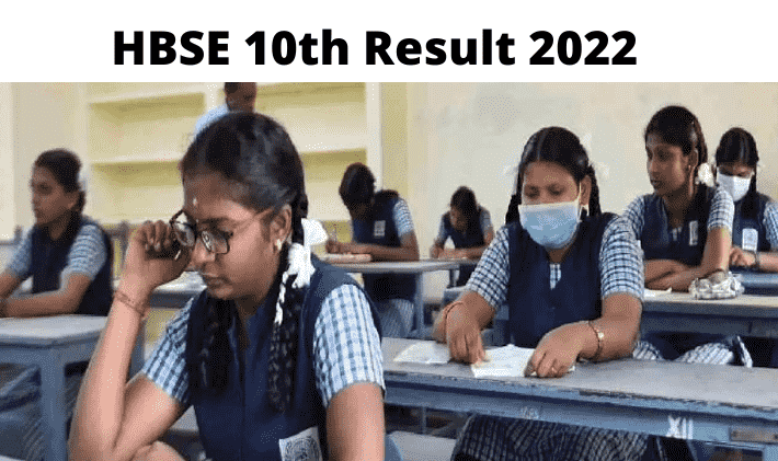 HBSE 10th Result 2022 - Haryana 10th (OUT) Release Date Link @bseh.org.in