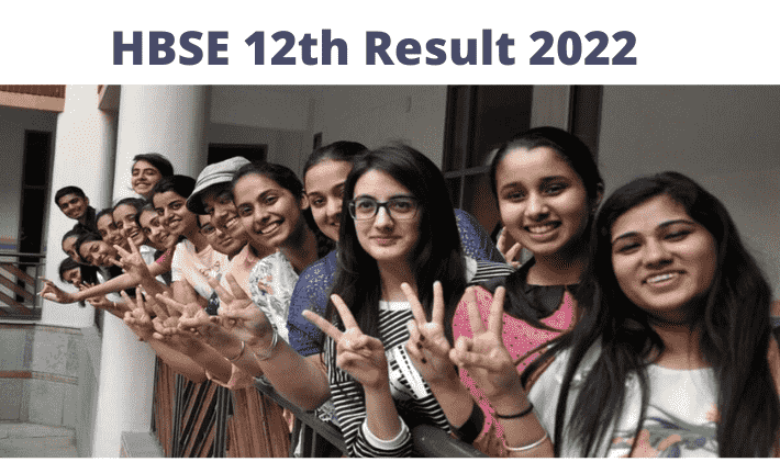 HBSE 12th Result 2022 - Haryana 12th (OUT) Release Date Link @bseh.org.in