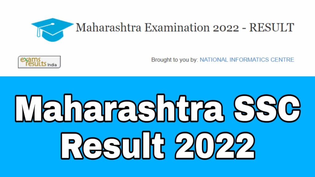 Maharashtra SSC Result 2022 - 10th Class Release Date Link mahresult.nic.in