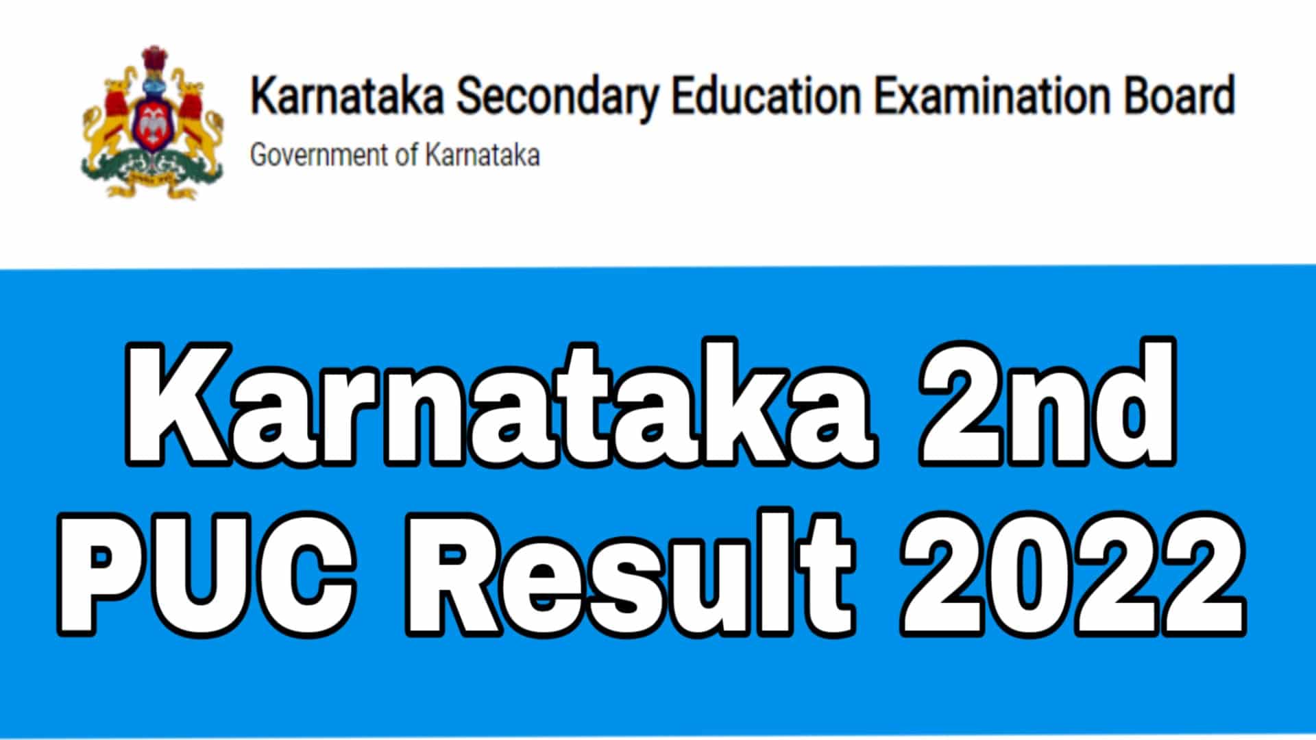 Karnataka 2nd PUC Result 2022 - Karnataka 12th Release Date Link@karresults.nic.in