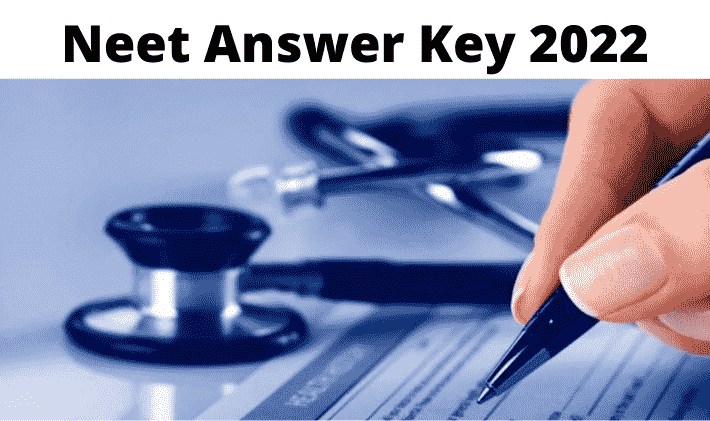 NEET UG Answer Key 2022- Response, OMR Sheet PDF