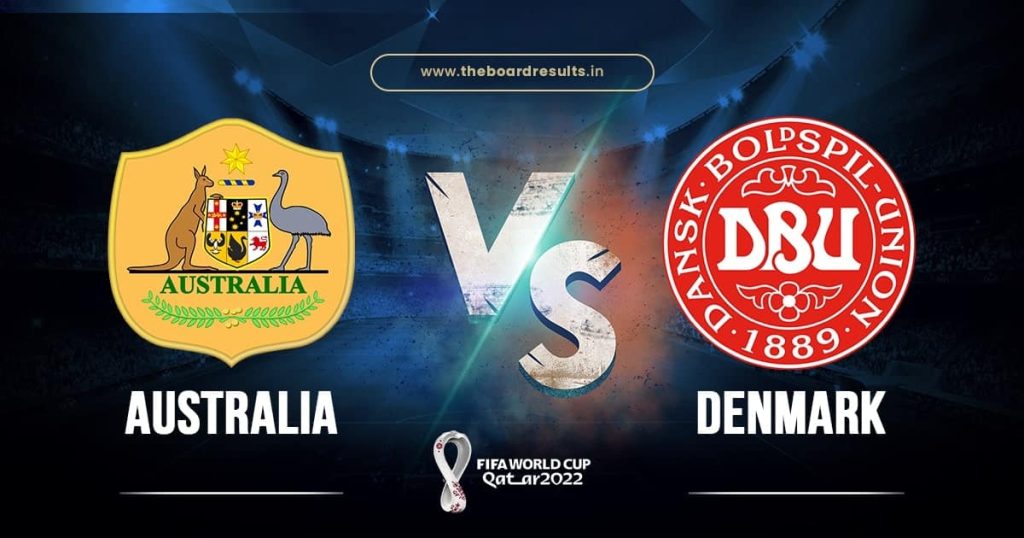 Australia Vs Denmark FIFA World Cup 2022: Prediction, History, H2H Records, Lineups, Standings, News & Stats