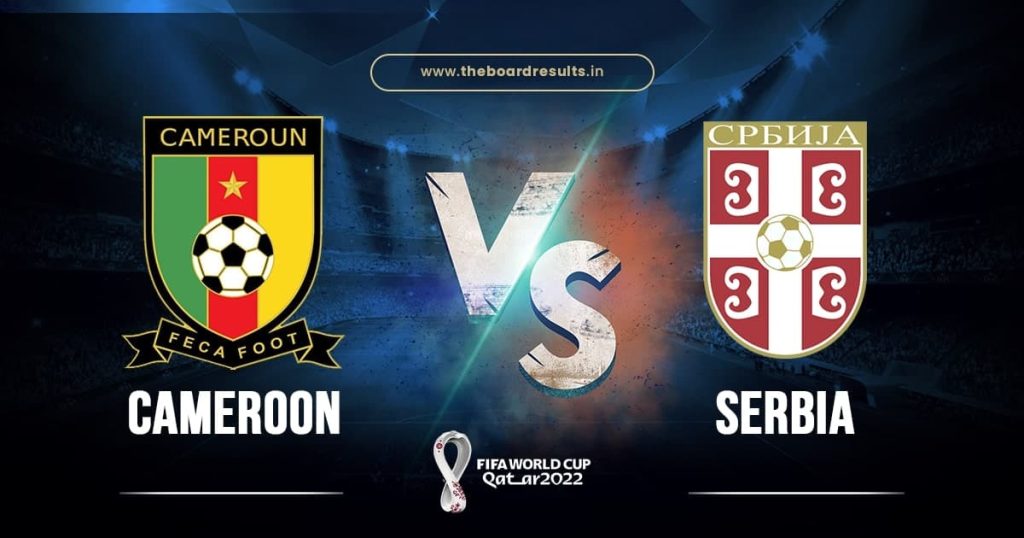 Cameroon National Football Team vs Serbia National Football Team Match