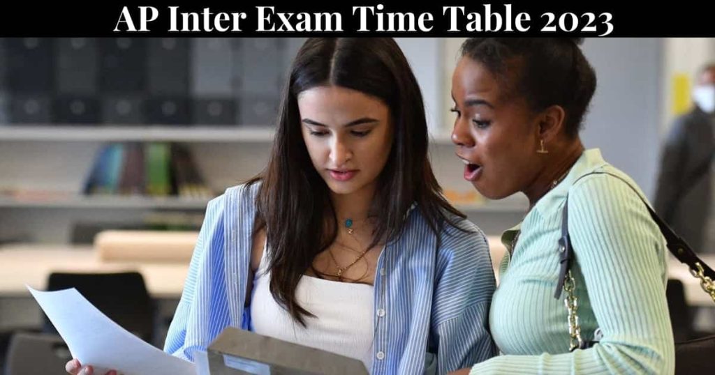 AP Inter Exam Time Table 2023 - 1st, 2nd Year Inter Exam Dates @bie.ap.gov.in