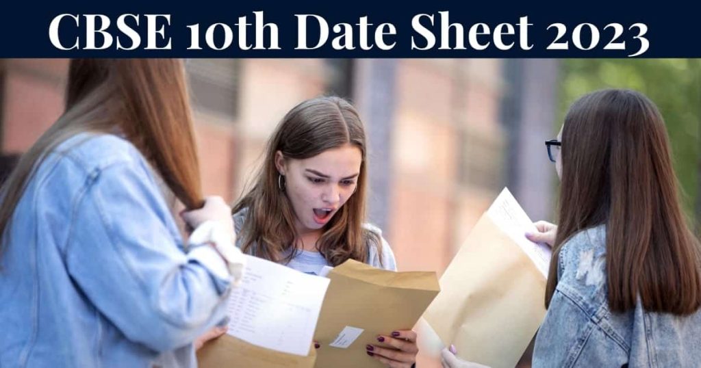 CBSE 10th Date Sheet 2023 - CBSE Class 10 Exam Date 2023 PDF Download