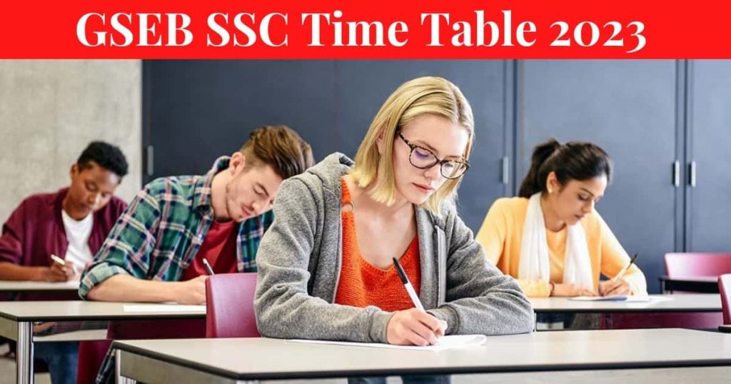 GSEB SSC Time Table 2023 - Gujarat Board STD 10 Exam Schedule