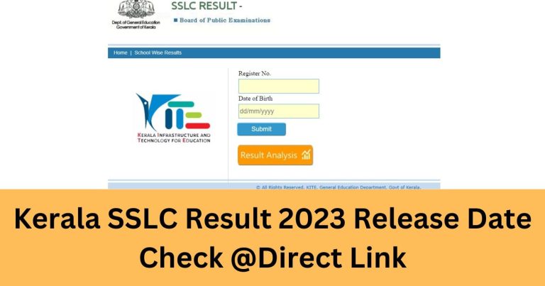 Kerala SSLC Result 2023 Date - Check Kerala 10th Result Name Wise, Roll No wise @keralaresults.nic.in