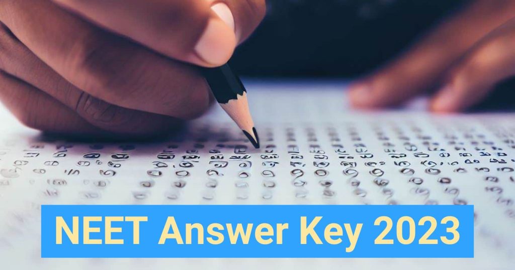 NEET Answer Key 2023 - neet.nta.nic.in 2023 Answer Key, Check Code Wise, Download PDF